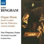 JUDITH BINGHAM Organ Music